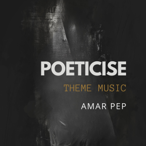 POETICISE — Theme Music (Soundtrack)